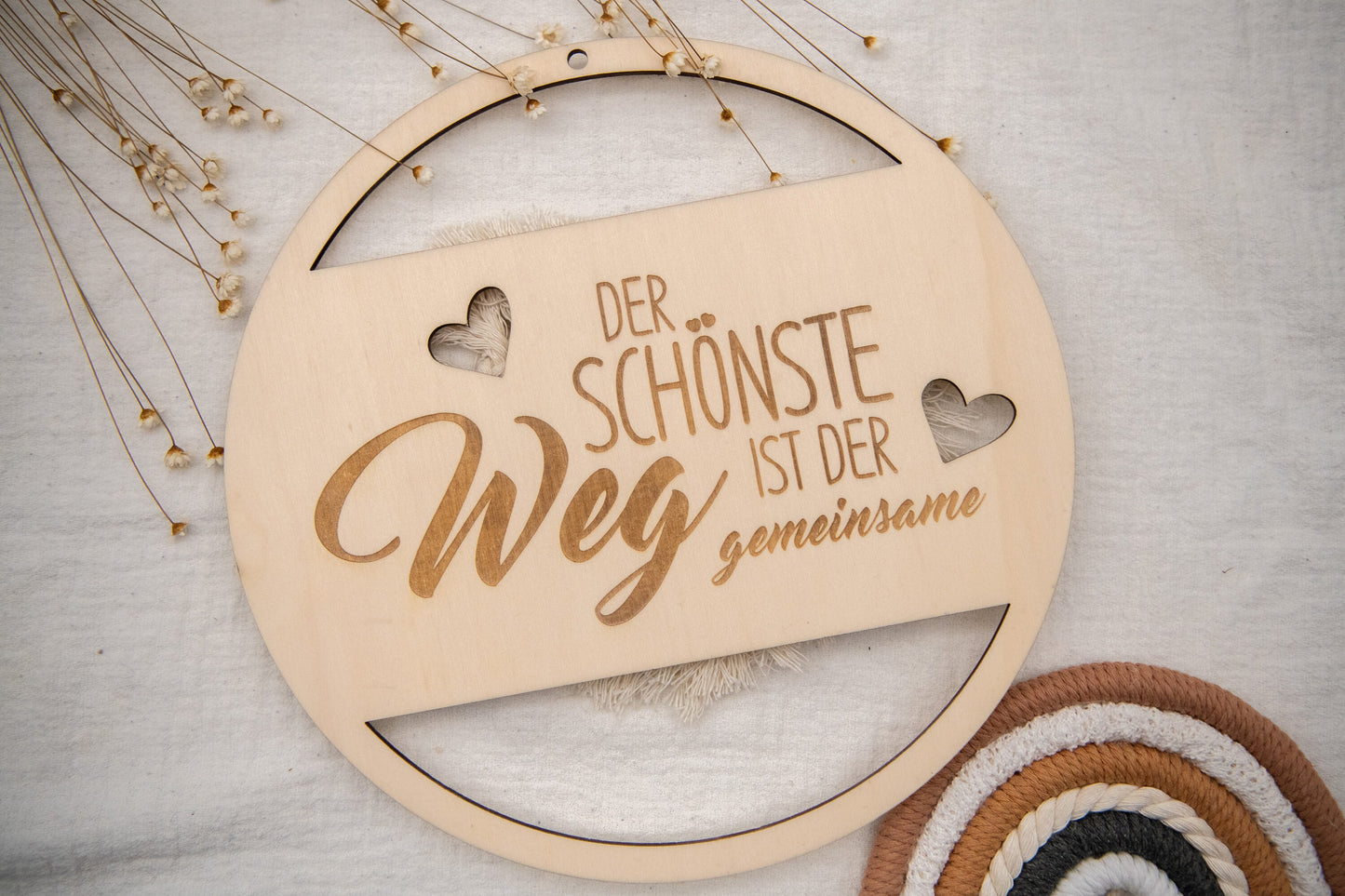 Der schönste Weg ist der gemeinsame - Holzkranz