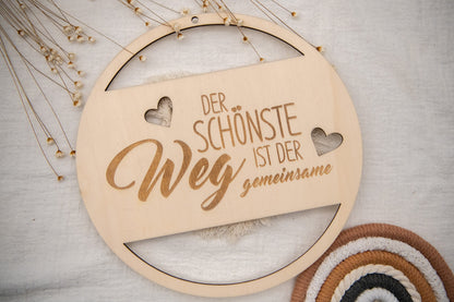 Der schönste Weg ist der gemeinsame - Holzkranz